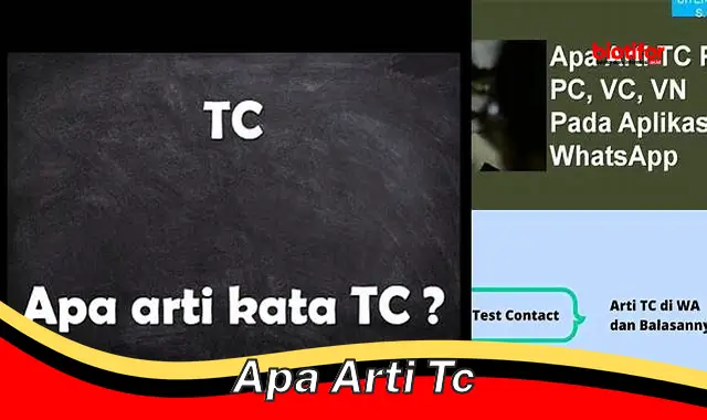 Apa Arti TC: Panduan Komunikasi Teknis yang Efektif