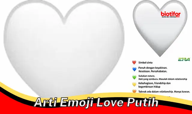 Arti dan Makna Emoji Love Putih: Ekspresi Cinta Universal