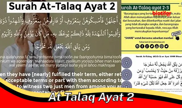 Panduan Lengkap Mengamalkan "at-Talaq Ayat 2" dalam Perceraian Islami