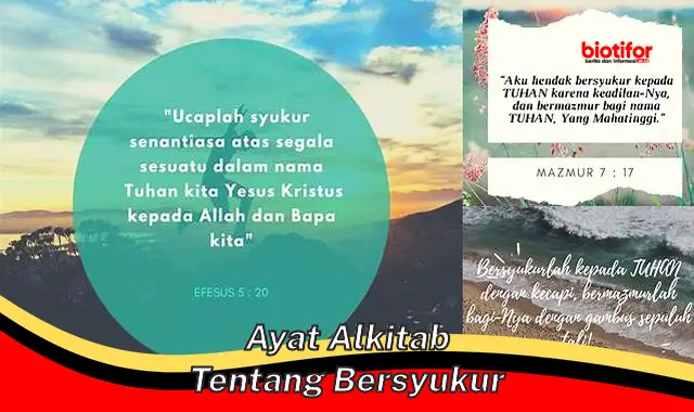 Pastikan Bersyukur dengan Ayat Alkitab tentang Bersyukur