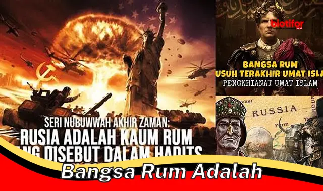 Mengenal Bangsa Rum: Sejarah, Budaya, dan Pengaruhnya