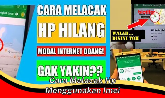 Cara Terbaik Melacak HP yang Hilang Pakai IMEI