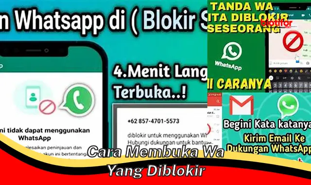 Cara Ampuh Buka Blokir WhatsApp yang Praktis dan Mudah!