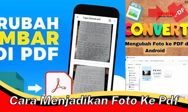 Panduan Lengkap: Cara Mudah Mengubah Foto ke PDF dalam Sekejap