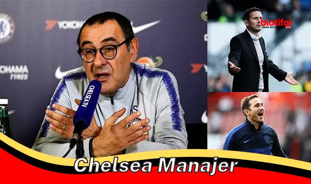 Rahasia Kesuksesan Manajer Chelsea yang Hebat