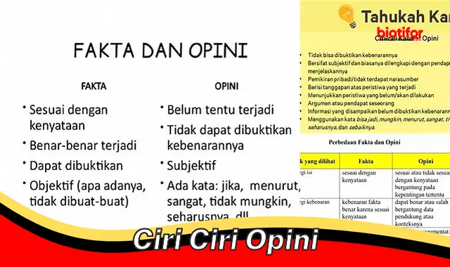 Mengenali Ciri-Ciri Opini: Panduan Lengkap