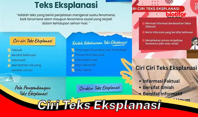 Ciri-Ciri Penting Teks Eksplanasi yang Wajib Diketahui