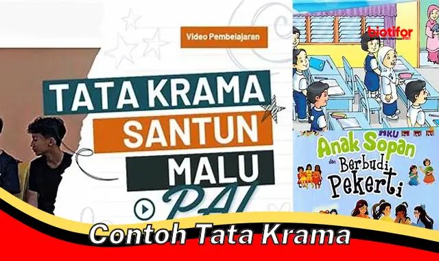 Pentingnya Tata Krama untuk Interaksi Sosial yang Harmonis