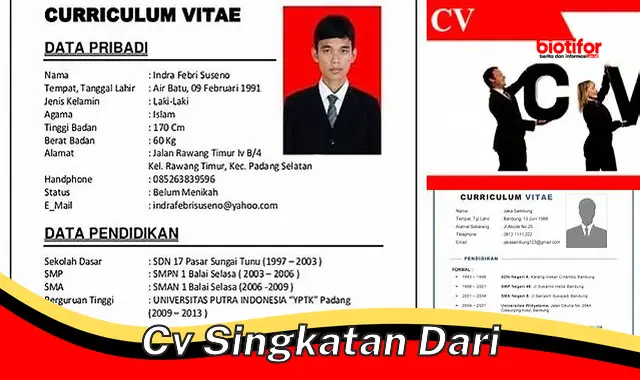 Panduan Lengkap CV: Pengertian, Format, dan Tips Membuatnya