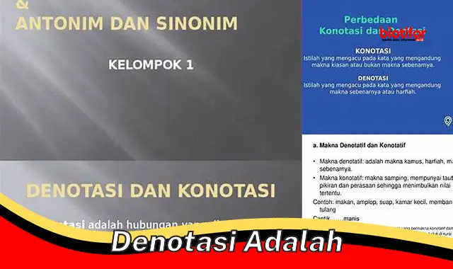 Makna Denotasi: Arti Sebenarnya & Peran Pentingnya dalam Komunikasi