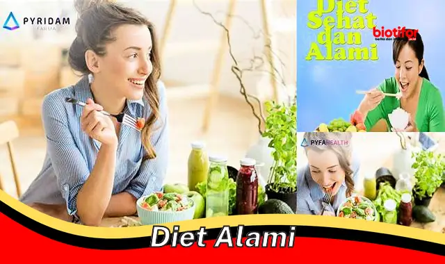 Diet Alami: Jalan Sehat Menuju Hidup Sehat dan Bahagia