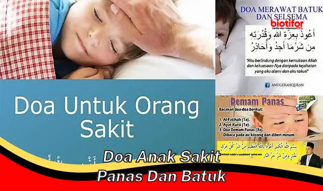 Doa Ampuh: Panduan Lengkap untuk Memanjatkan Doa bagi Anak Sakit Panas dan Batuk