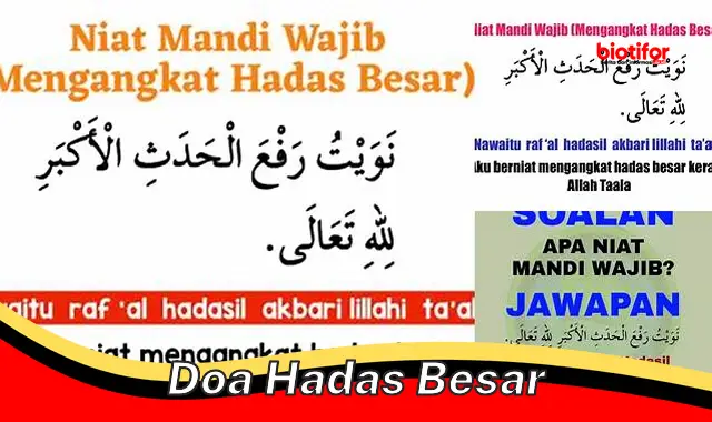 Doa Hadas Besar: Panduan Lengkap untuk Membersihkan Diri dari Hadas Besar