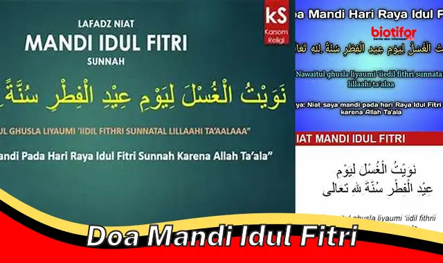 Bacaan Doa Mandi Idul Fitri Sesuai Sunnah untuk Membersihkan Diri dari Dosa