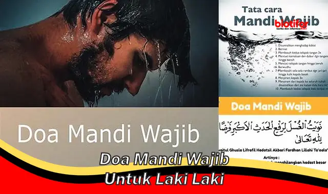 Panduan Lengkap Doa Mandi Wajib untuk Laki-laki