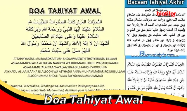 Panduan Lengkap Doa Tahiyat Awal: Manfaat, Tata Cara, dan Keutamaannya