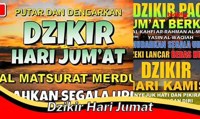 Raih Keutamaan Dzikir Jumat: Amalan Penuh Manfaat