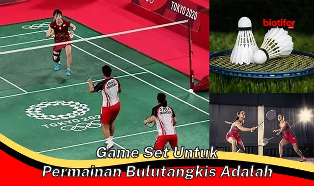 Rahasia Game Set Bulutangkis: Panduan Lengkap untuk Penguasaan