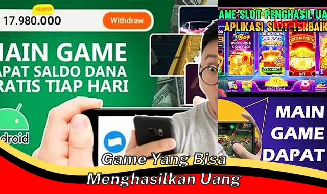 Cara Cerdas Hasilkan Uang dari Game yang Menggiurkan