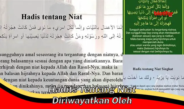 Pentingnya Niat dalam Beramal: Hadis dan Penjelasannya