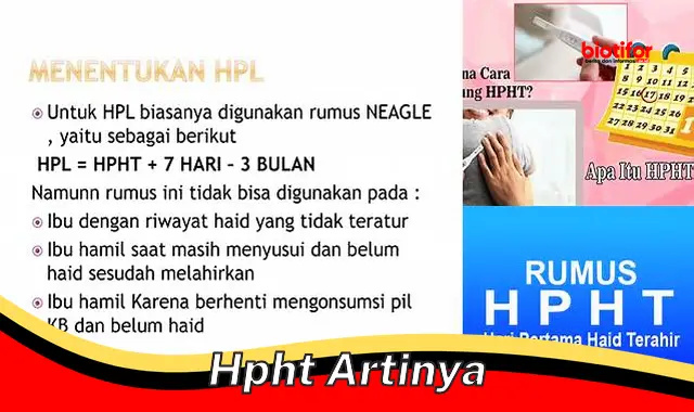 Memahami "Hpht Artinya": Dari Proses hingga Aplikasi