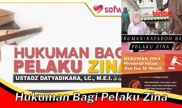 Hukum Zina: Hukuman Tegas Pelaku Zina