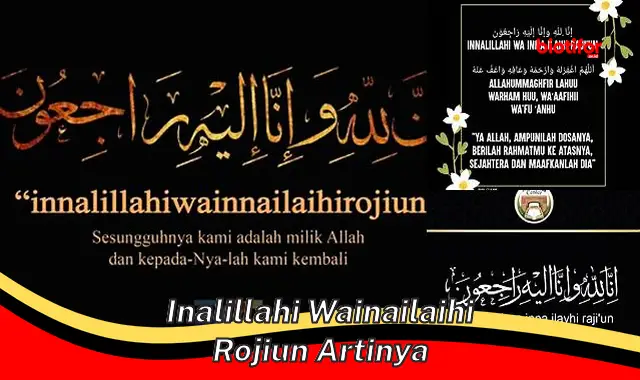 Arti "Innalillahi Wainailaihi Rojiun", Penghiburan Saat Mendengar Kabar Duka