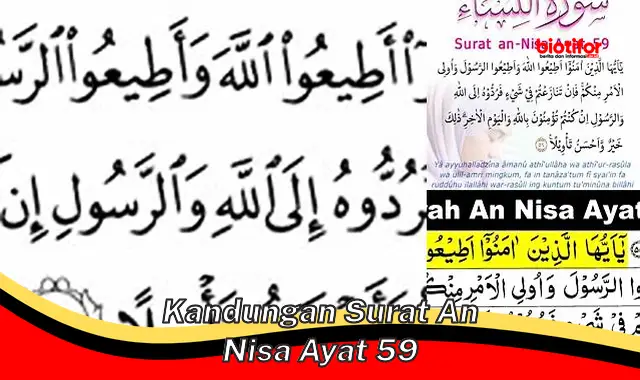 Panduan Lengkap Isi Kandungan Surat An Nisa Ayat 59