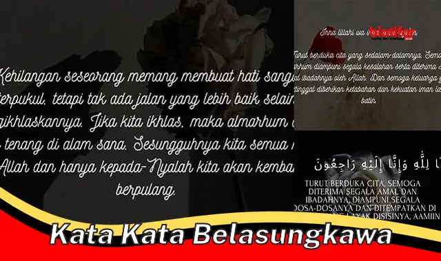 Kata-kata Penuh Empati: Belasungkawa yang Tulus dan Menguatkan