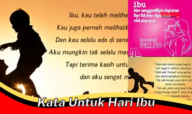 Ungkapan Cinta untuk Hari Ibu: Kata-Kata Penuh Makna