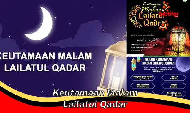 Manfaat Luar Biasa Malam Lailatul Qadar: Rahasia Malam Penuh Berkah