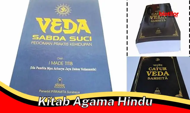 Panduan Terlengkap Kitab Suci Agama Hindu