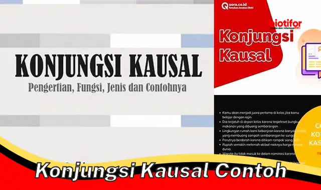 Contoh Konjungsi Kausal Lengkap yang Mudah Dipahami