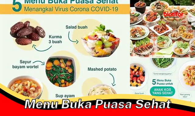 Rahasia Menu Buka Puasa Sehat dan Lezat