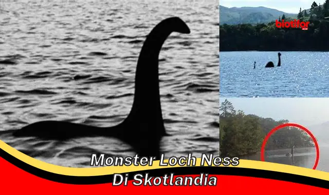 Misteri yang Menarik: Jelajahi Legenda Monster Loch Ness di Skotlandia