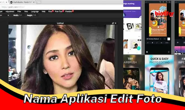 Rekomendasi Terbaik: Nama Aplikasi Edit Foto Pilihan