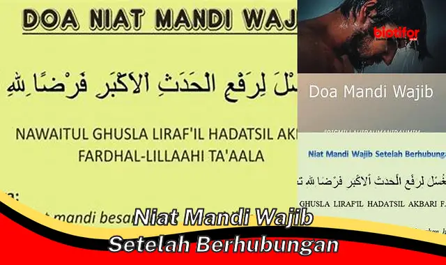 Panduan Lengkap Niat Mandi Wajib Sesudah Berhubungan