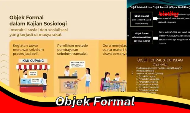 Objek Formal: Dasar Ilmu Pengetahuan untuk Memahami Dunia