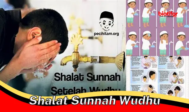 Berjuta Keutamaan Shalat Sunnah Sebelum Wudhu