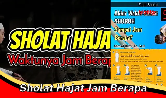 Waktu Terbaik Sholat Hajat untuk Keinginan Terkabul