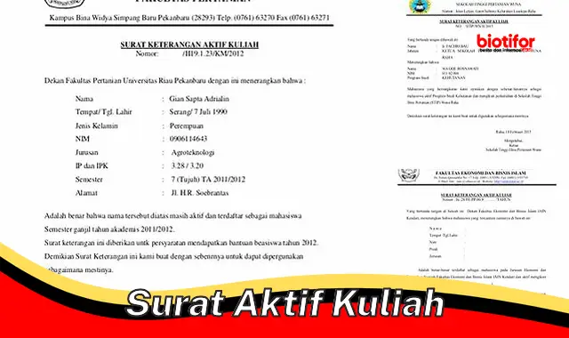 Surat Aktif Kuliah: Bukti Status Mahasiswa Aktif untuk Berbagai Keperluan