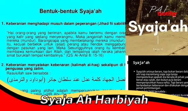 Syaja'ah Harbiyah: Kunci Keberanian dan Ketabahan Prajurit