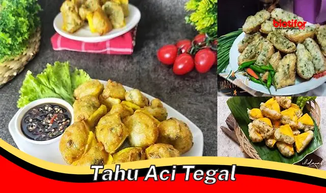 Nikmati Kuliner Tahu Aci Tegal, Rasanya Maknyus!