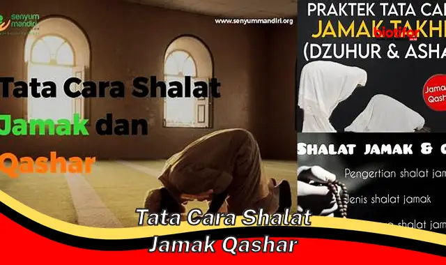 Panduan Lengkap Shalat Jamak Qashar: Mudah dan Sesuai Syariat