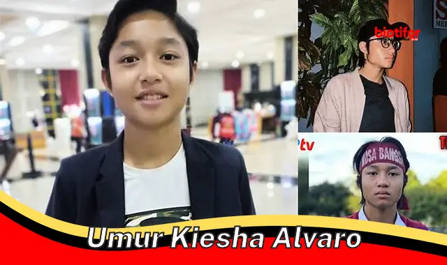 Usia Kiesha Alvaro: Faktor Penting Kesuksesannya