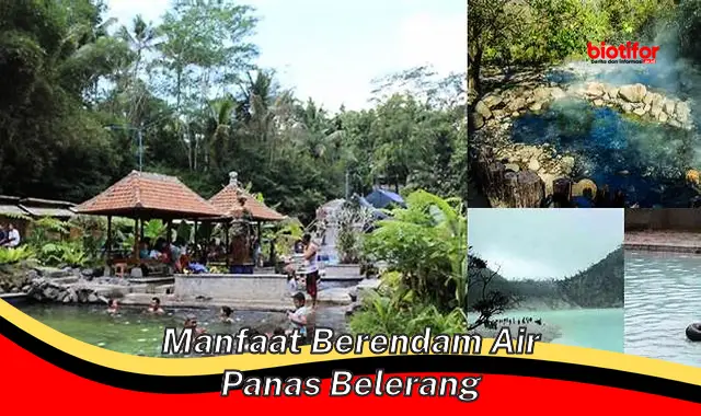 manfaat berendam air panas belerang