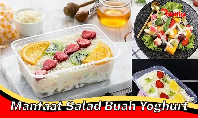 manfaat salad buah yoghurt