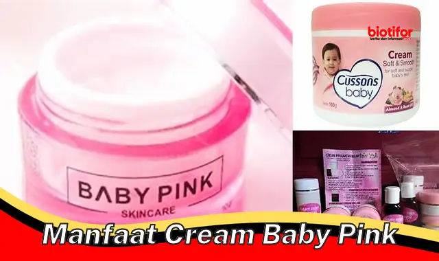 manfaat cream baby pink