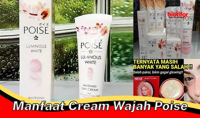 manfaat cream wajah poise