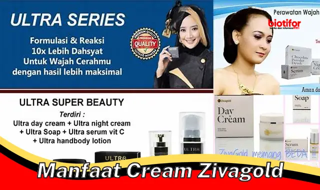 manfaat cream zivagold